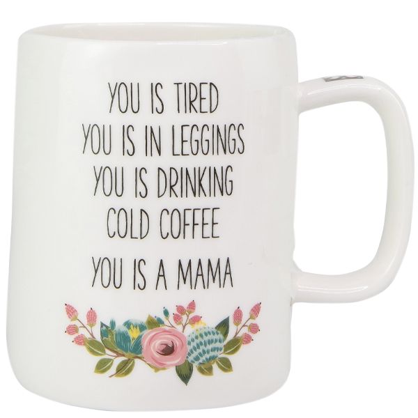 You is a mama - ceramic mug