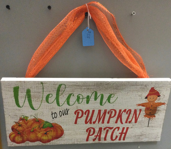 Welcome to our Pumpkin Patch Sign